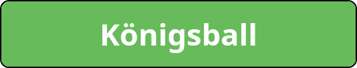 Königsball