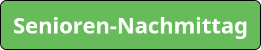 Senioren-Nachmittag